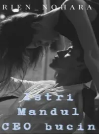 Istri mandul CEO bucin
