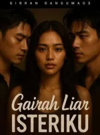 Sampul Novel Gairah Liar Isteriku