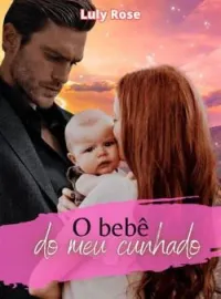Capa do Romance  O bebê do meu cunhado