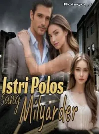 Istri Polos sang Milyarder
