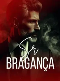 Capa do Romance Sr. Bragança