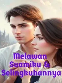 Sampul Novel Melawan Suamiku & Selingkuhannya