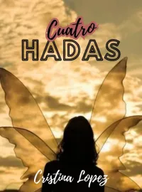 Portada de la novela Cuatro Hadas