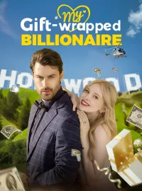 My Gift-Wrapped Billionaire