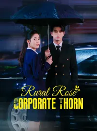 Rural Rose, Corporate Thorn