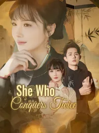 She Who Conquers Twice