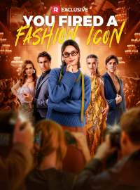 You Fired a Fashion Icon