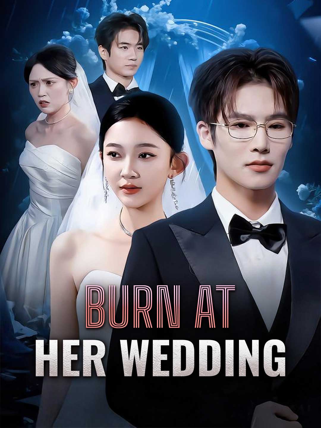 Burn at Her Wedding full movie free watch online - MiniShorts