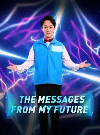 The Messages from My Future Self