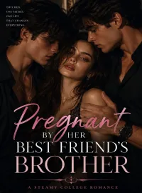Pregnant By My Best Friend's Brother Novel Cover