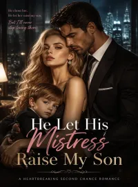 He Let His Mistress Raise My Son Novel Cover
