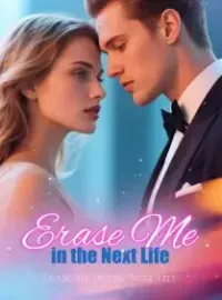 Erase Me in the Next Life Novel Cover