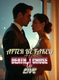 After He Faked His Death, I Chose to Live Novel Cover