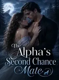 The Alpha’s Second Chance Mate Novel Cover