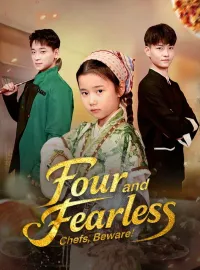 Four and Fearless: Chefs, Beware!