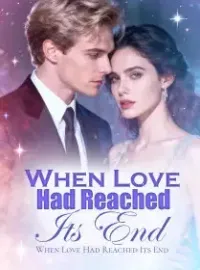 When Love Had Reached Its End Novel Cover