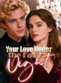 Your Love, Under the Fading Night Novel Cover