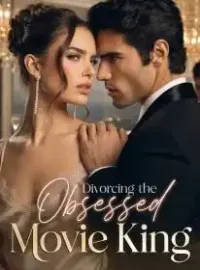 Divorcing the Obsessed Movie King Novel Cover