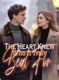 The Heart Knew Who It Truly Beat For Novel Cover