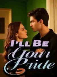 I'll Be Your Pride Novel Cover