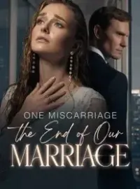One Miscarriage, The End of Our Marriage Novel Cover