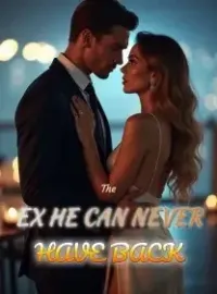 The Ex He Can Never Have Back Novel Cover