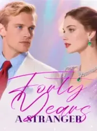 Forty Years a Stranger Novel Cover
