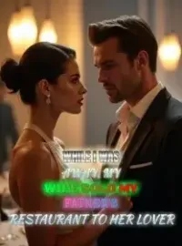While I Was Away, My Wife Sold My Father's Restaurant to Her Lover Novel Cover