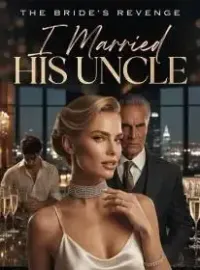 The Bride's Revenge: I Married His Uncle Novel Cover