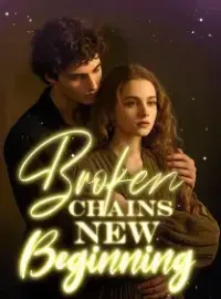 Broken Chains, New Beginning Novel Cover