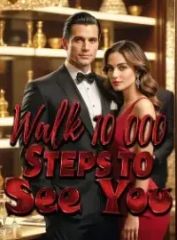 Walk 10,000 Steps to See You Novel Cover
