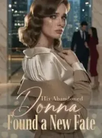 His Abandoned Donna Found a New Fate Novel Cover