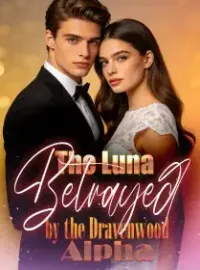 The Luna Betrayed by the Dravenwood Alpha Novel Cover