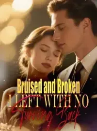 Bruised and Broken, I Left with no Turning Back Novel Cover