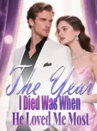 The Year I Died Was When He Loved Me Most Novel Cover
