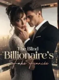 The Blind Billionaire's Fake Fiancée Novel Cover