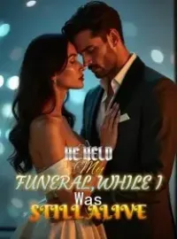 He Held My Funeral,While I Was Still Alive Novel Cover