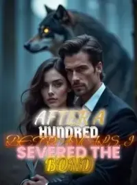 After a Hundred Betrayals, I Severed the Bond Novel Cover