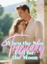 When the Sun Tragically Fell for the Moon Novel Cover