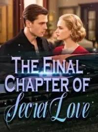 The Final Chapter of Secret Love Novel Cover