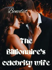 The Billionaire's Celebrity Wife Novel Cover