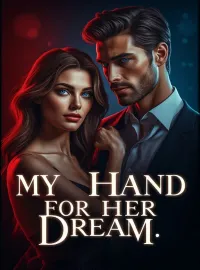 My hand for her dream. Novel Cover