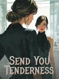 Send you tenderness Novel Cover