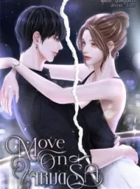 ภาพปกนิยาย Move On ใจหมดรัก