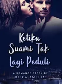 Sampul Novel Ketika Suami Tak Lagi Peduli