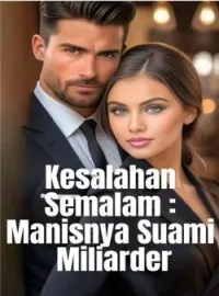 Sampul Novel Kesalahan Semalam : Manisnya Suami Miliarder 