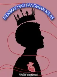 Sampul Novel Memikat Hati Pangeran Kelas
