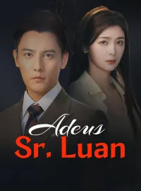 Adeus, Sr. Luan