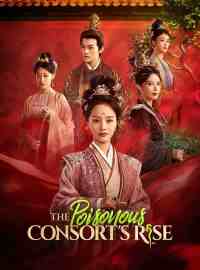 The Poisonous Consort's Rise