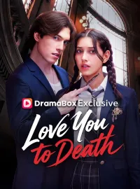 Love You To Death